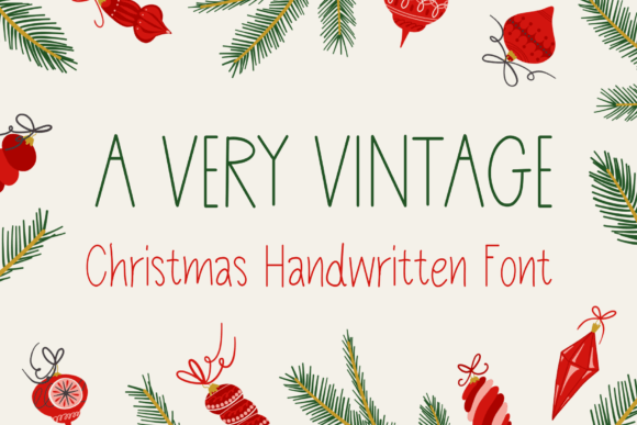 A Very Vintage: A Friendly Handwritten Font for Digital Branding