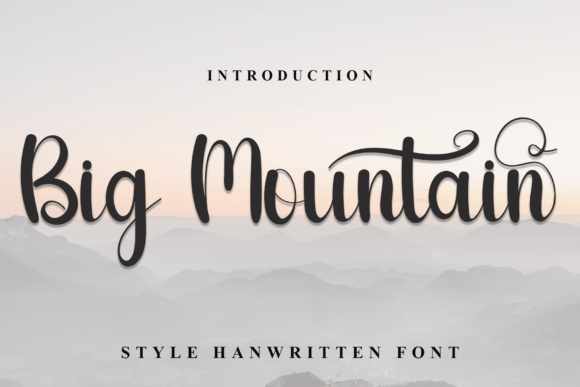 Big Mountain: A Handwritten Typeface That Elevates Digital Branding