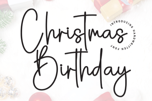 Christmas Birthday Font: A Friendly Handwritten Typeface for Digital Brands