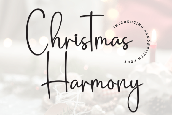 Christmas Harmony: A Friendly Handwritten Font for Digital Branding
