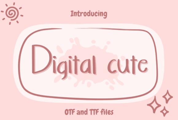 Digital Cute: A Playful Display Font That Makes Campaigns Instantly Recognizable