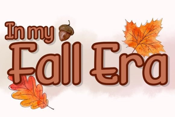 In My Fall Era