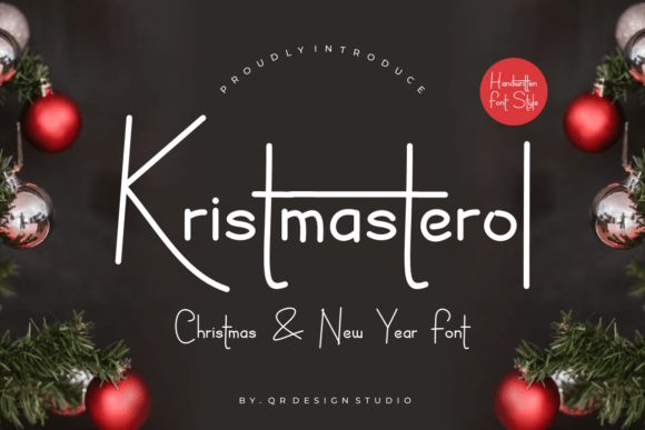 Kristmasterol: A Handwritten Font That Builds Brand Recognition