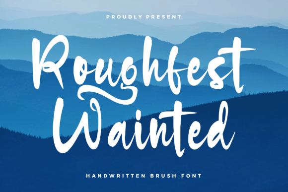 Roughfest Wainted: A Handwritten Script Font That Feels Human