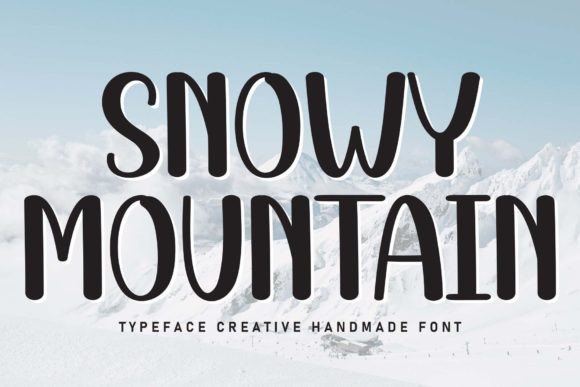 Snowy Mountain: A Handwritten Font That Feels Like a Warm Invitation