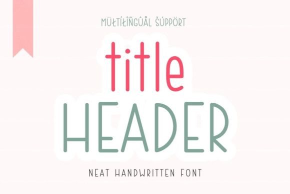 Title Header: A Refined Script Font for Digital Branding